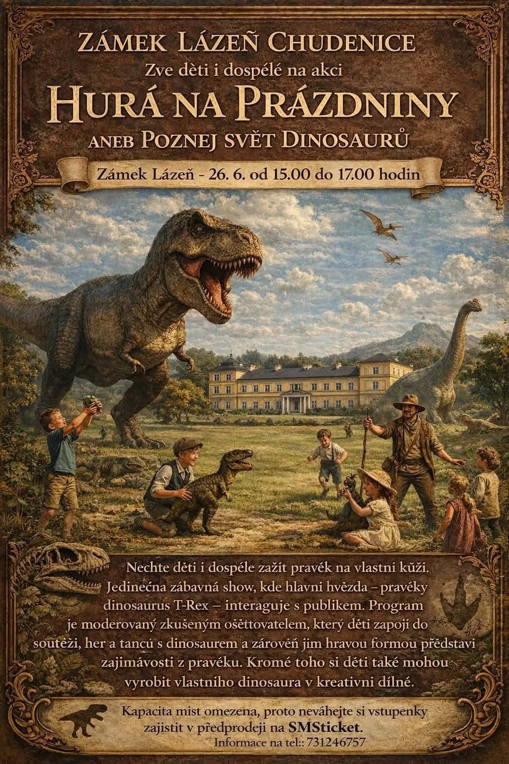 Plakat zur Veranstaltung Hurá na prázdniny – Entdecke die Welt der Dinosaurier.