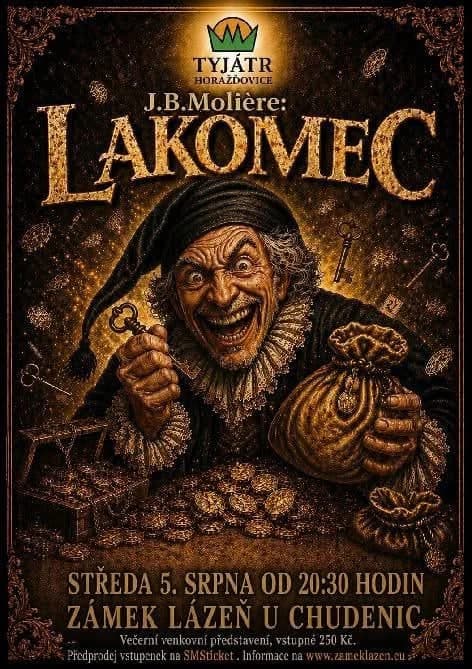 Plakat zur Abendaufführung Der Geizige auf Schloss Lázeň.